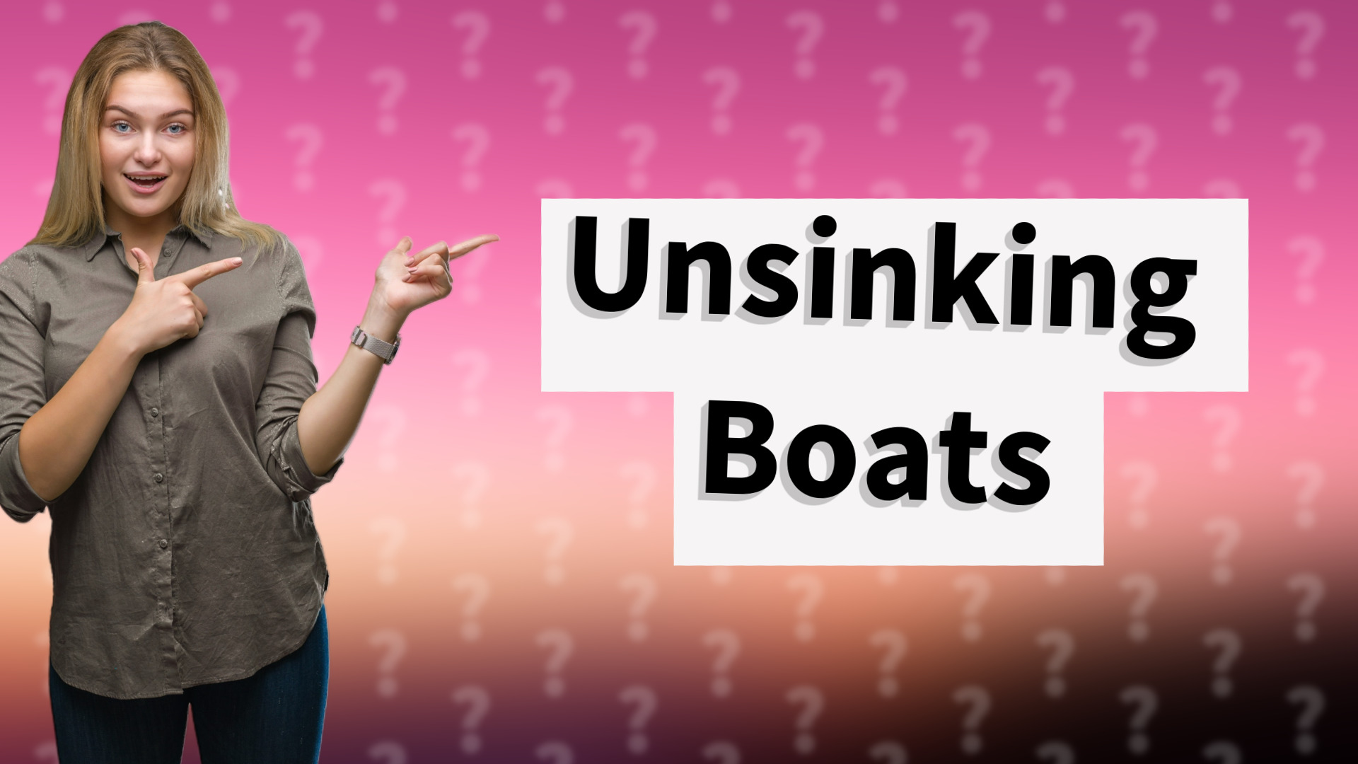 Unsinking Boats