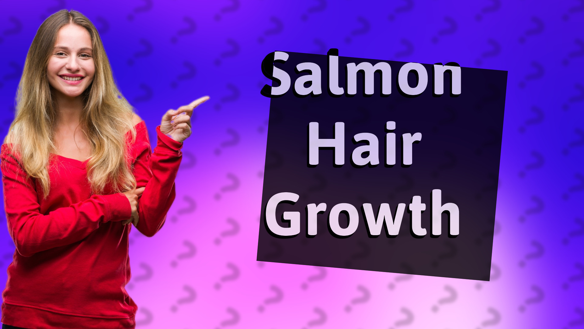 Salmon Hair Growth