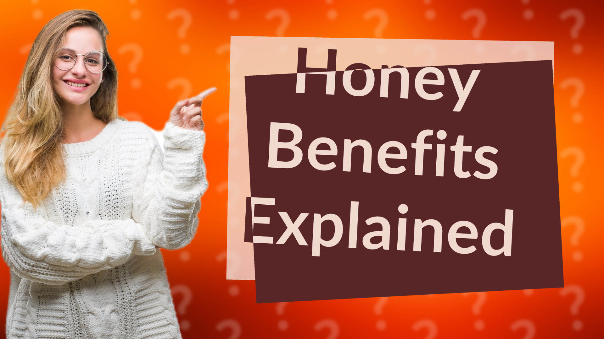 Honey Benefits Explained