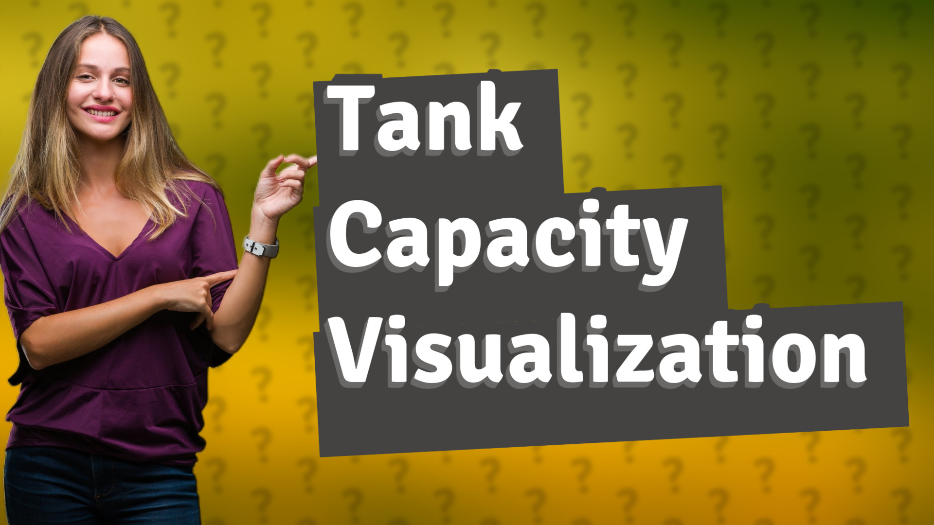 Tank Capacity Visualization