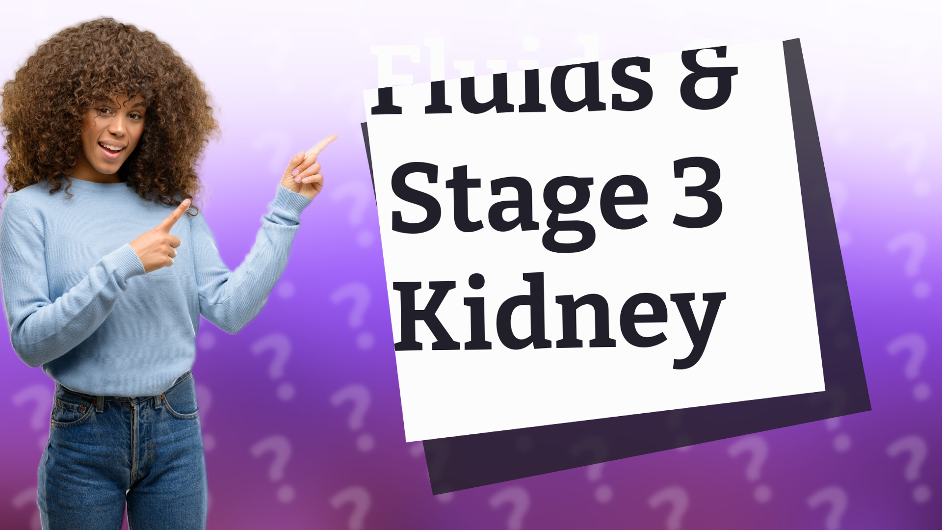Fluids & Stage 3 Kidney