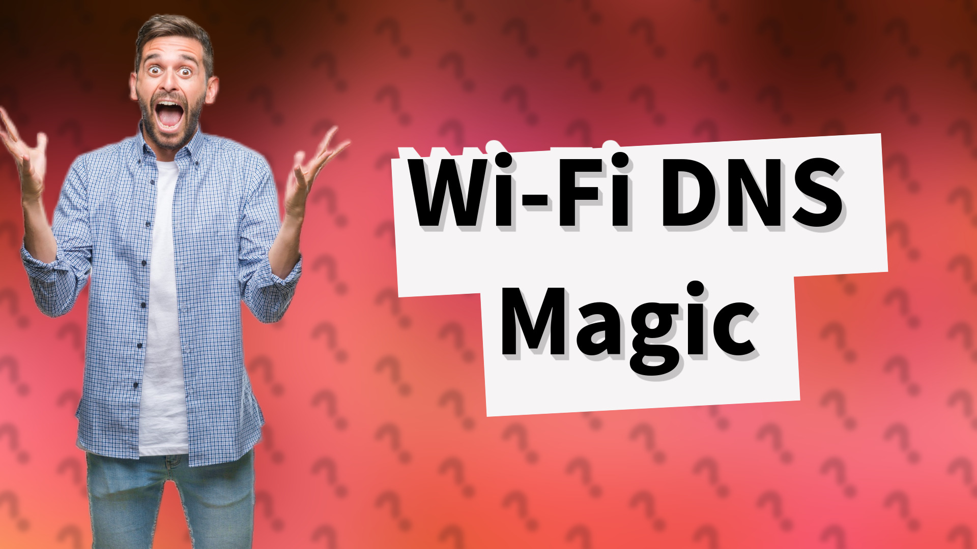 Wi-Fi DNS Magic