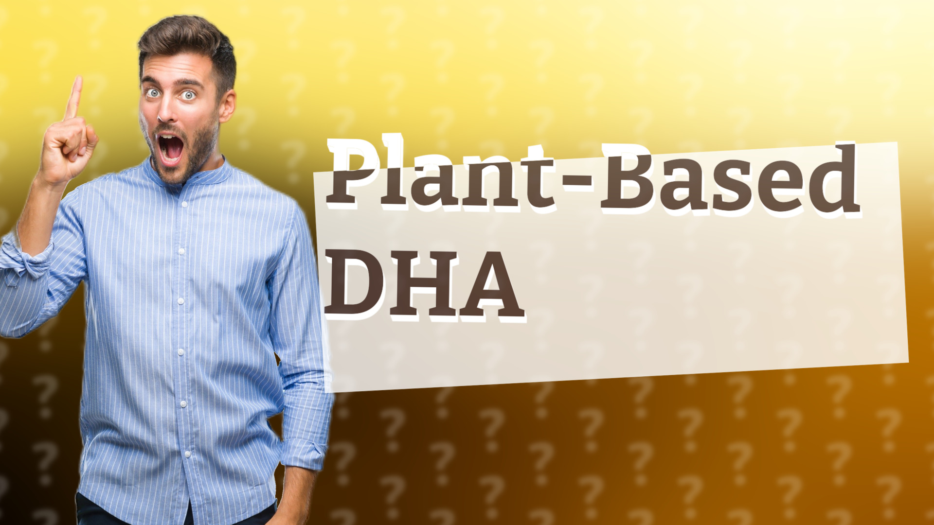 Plant-Based DHA