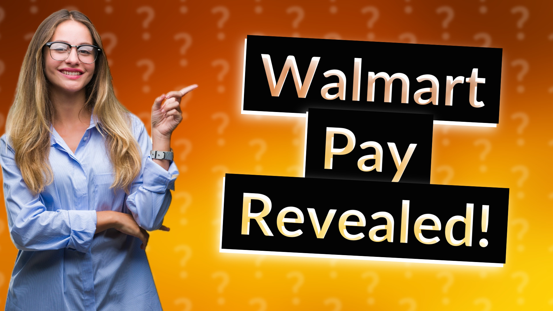 Walmart Pay Revealed!