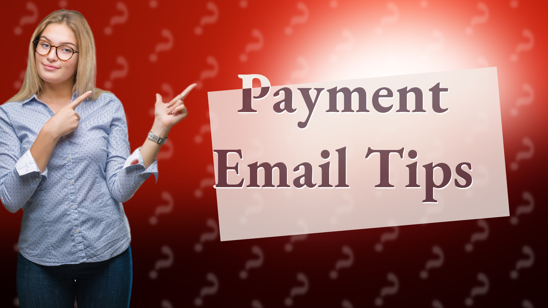 Payment Email Tips