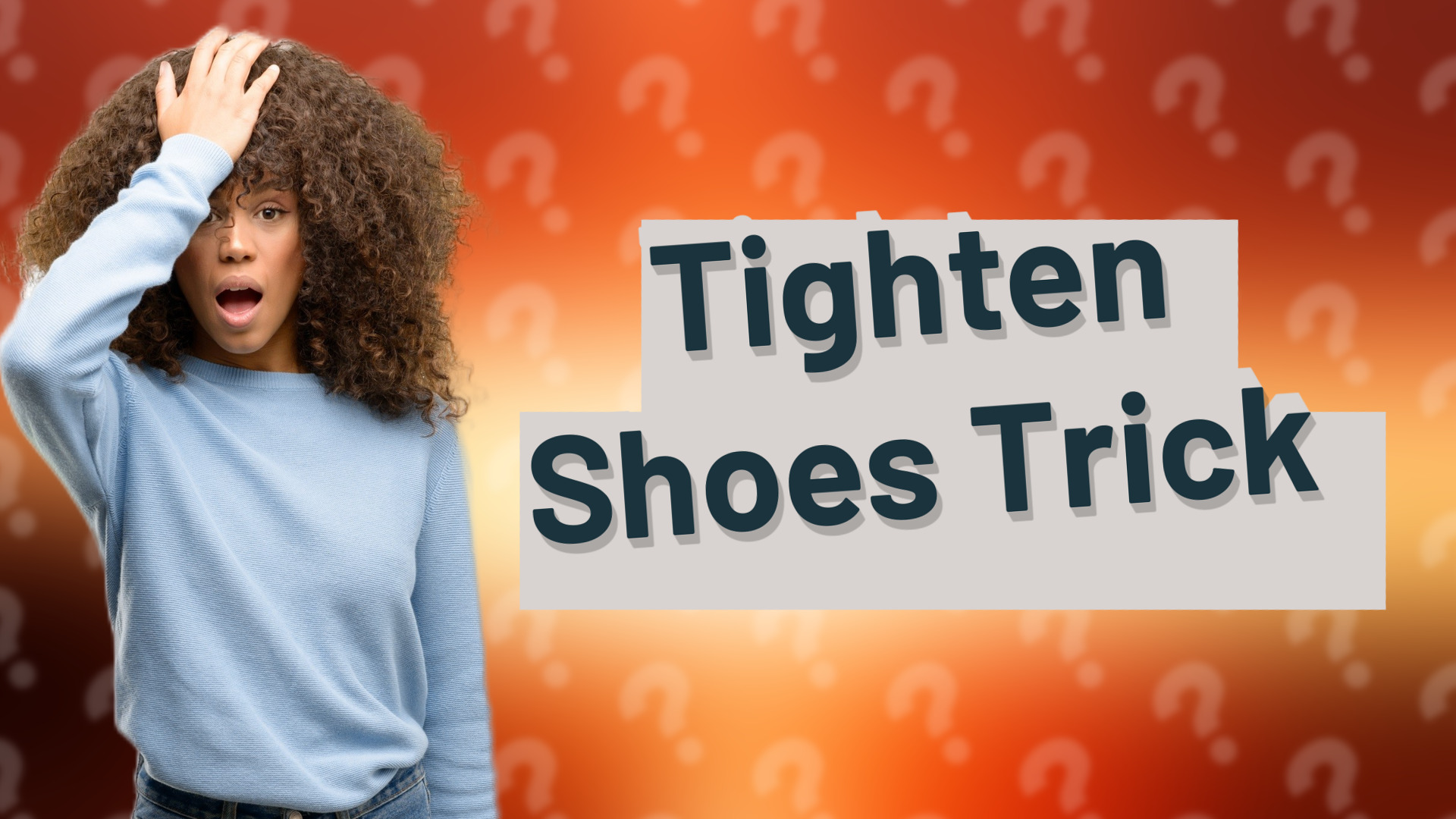 Tighten Shoes Trick