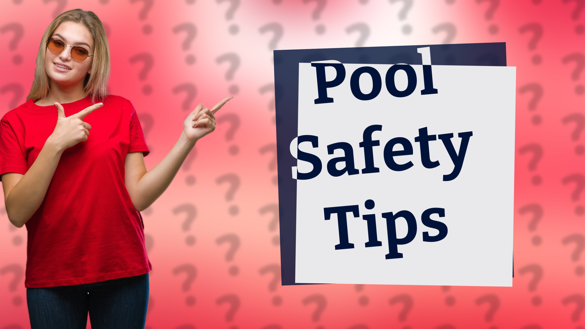 Pool Safety Tips