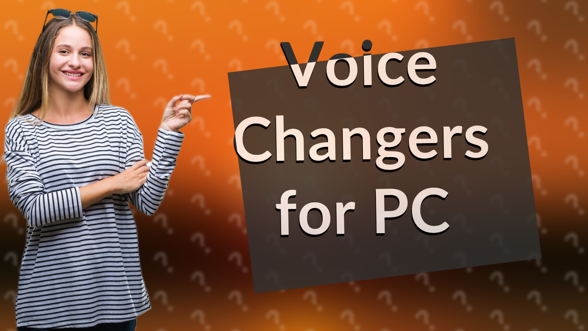 Voice Changers for PC