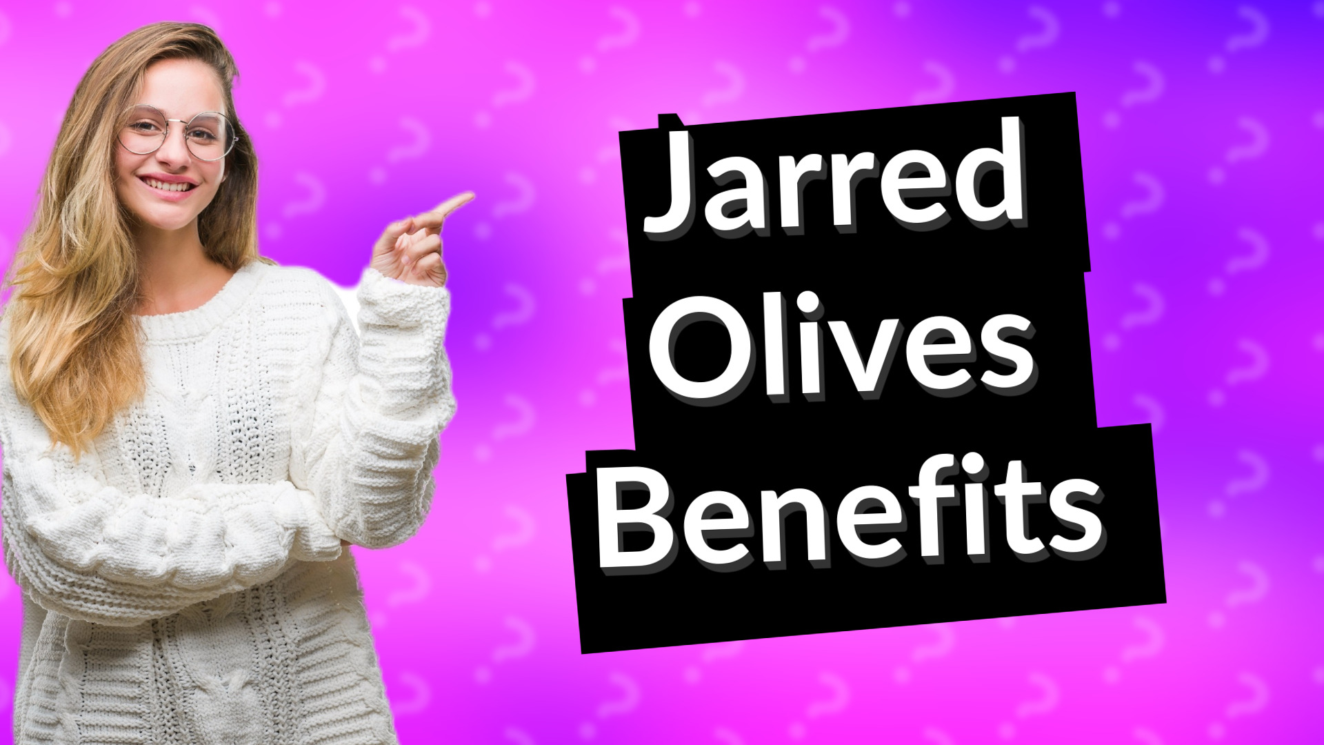 Jarred Olives Benefits