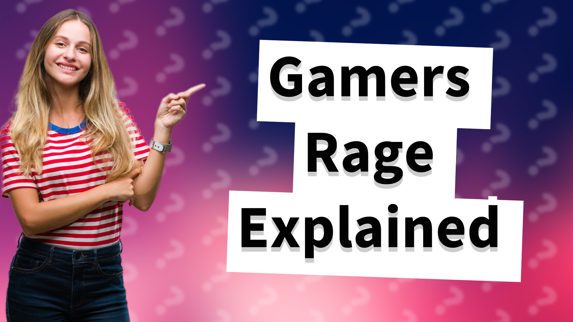 Gamers Rage Explained