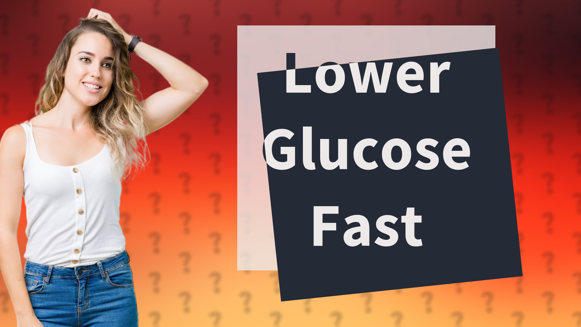 Lower Glucose Fast