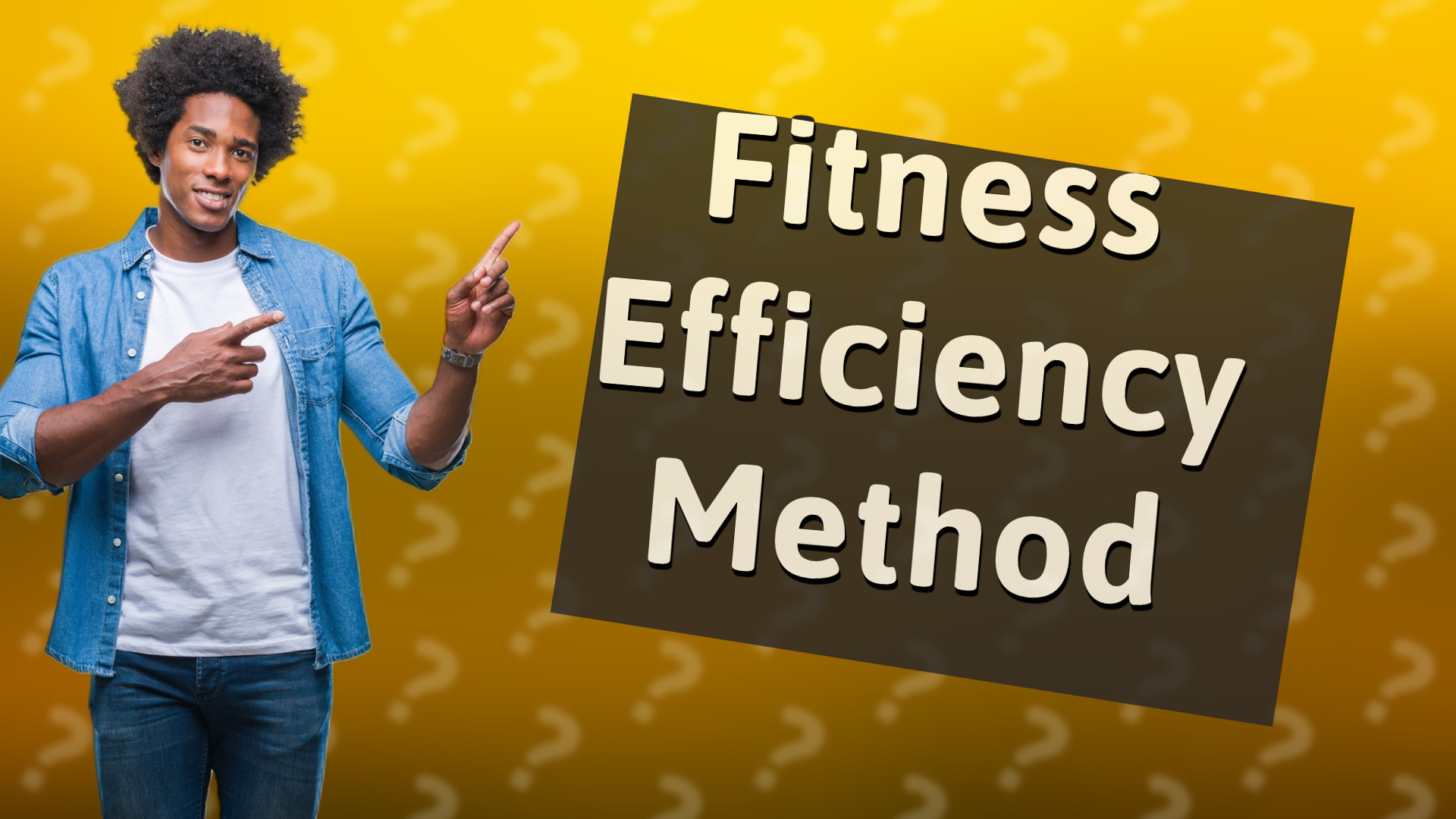 Fitness Efficiency Method
