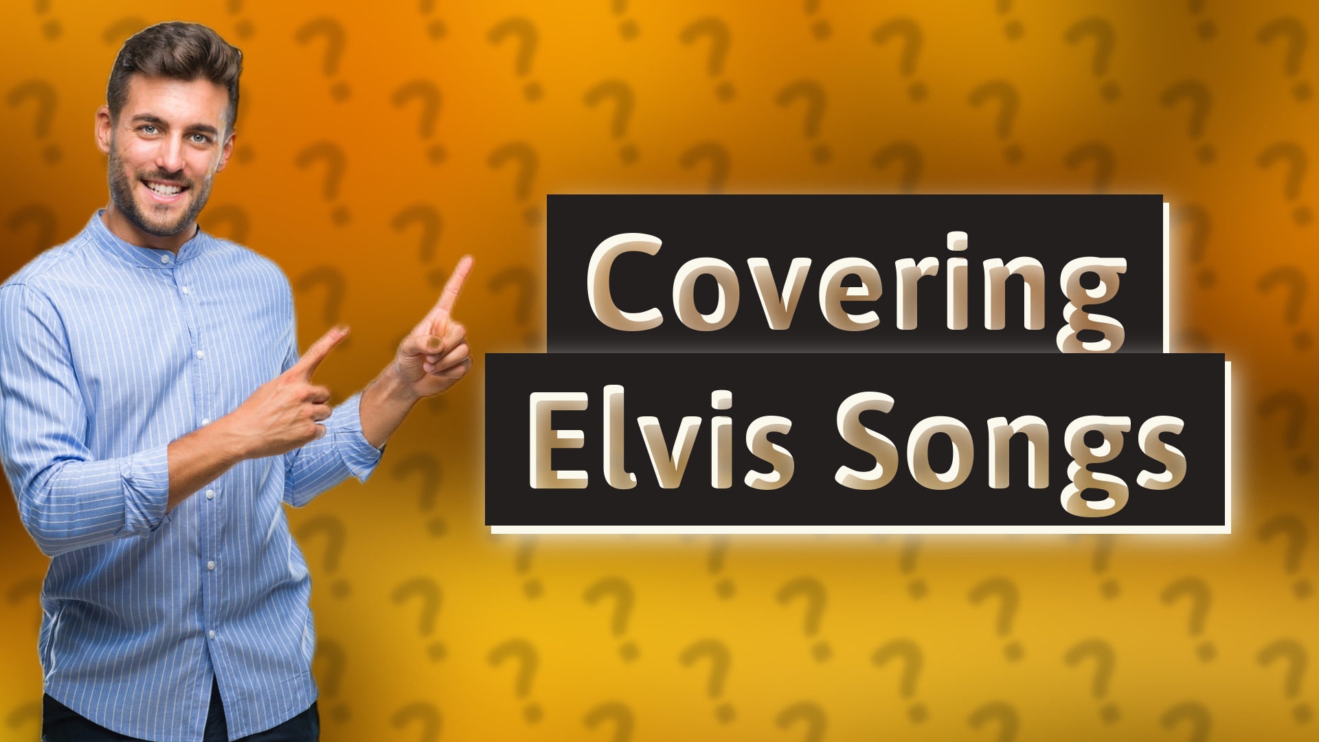 Covering Elvis Songs