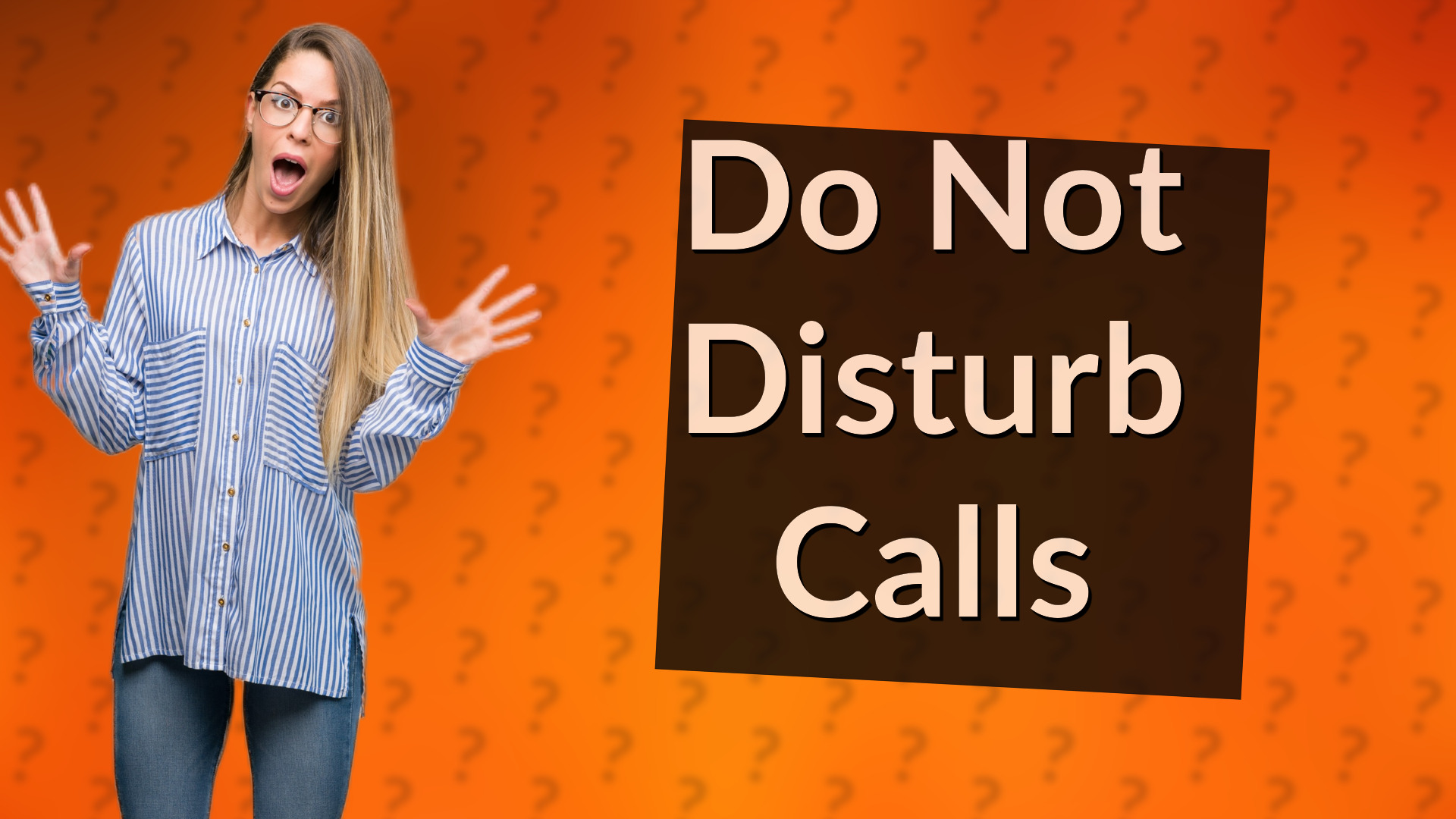 Do Not Disturb Calls