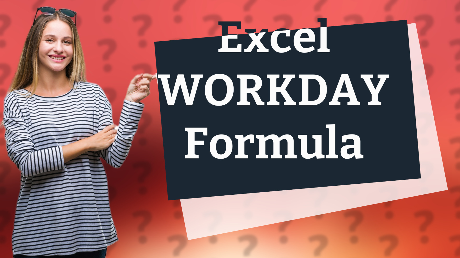 Excel WORKDAY Formula