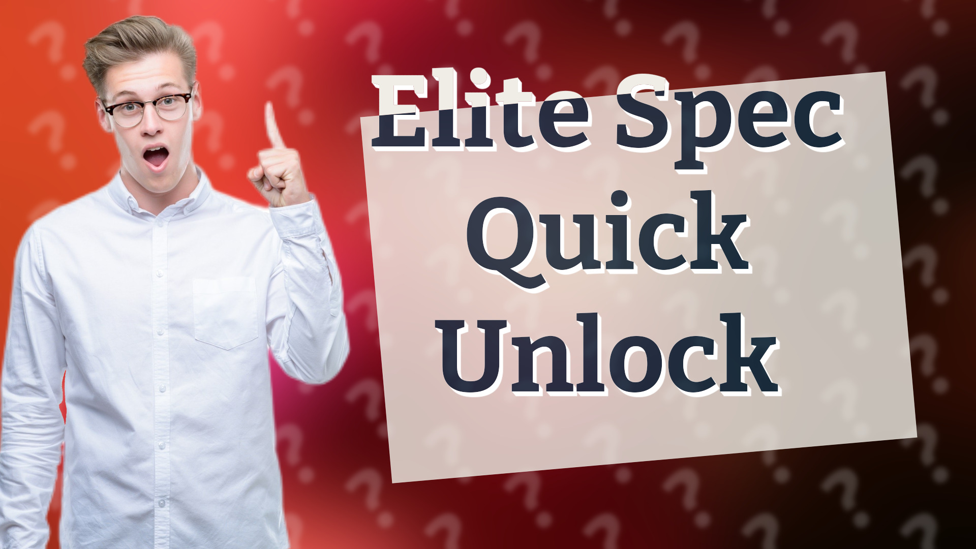 Elite Spec Quick Unlock