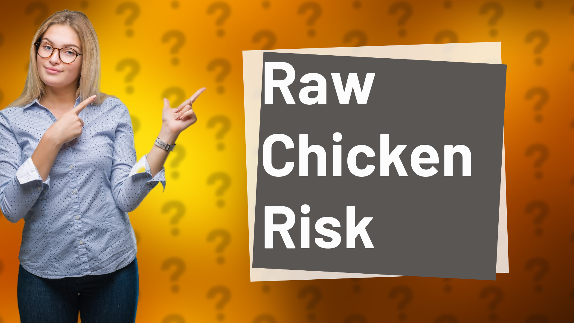 Raw Chicken Risk