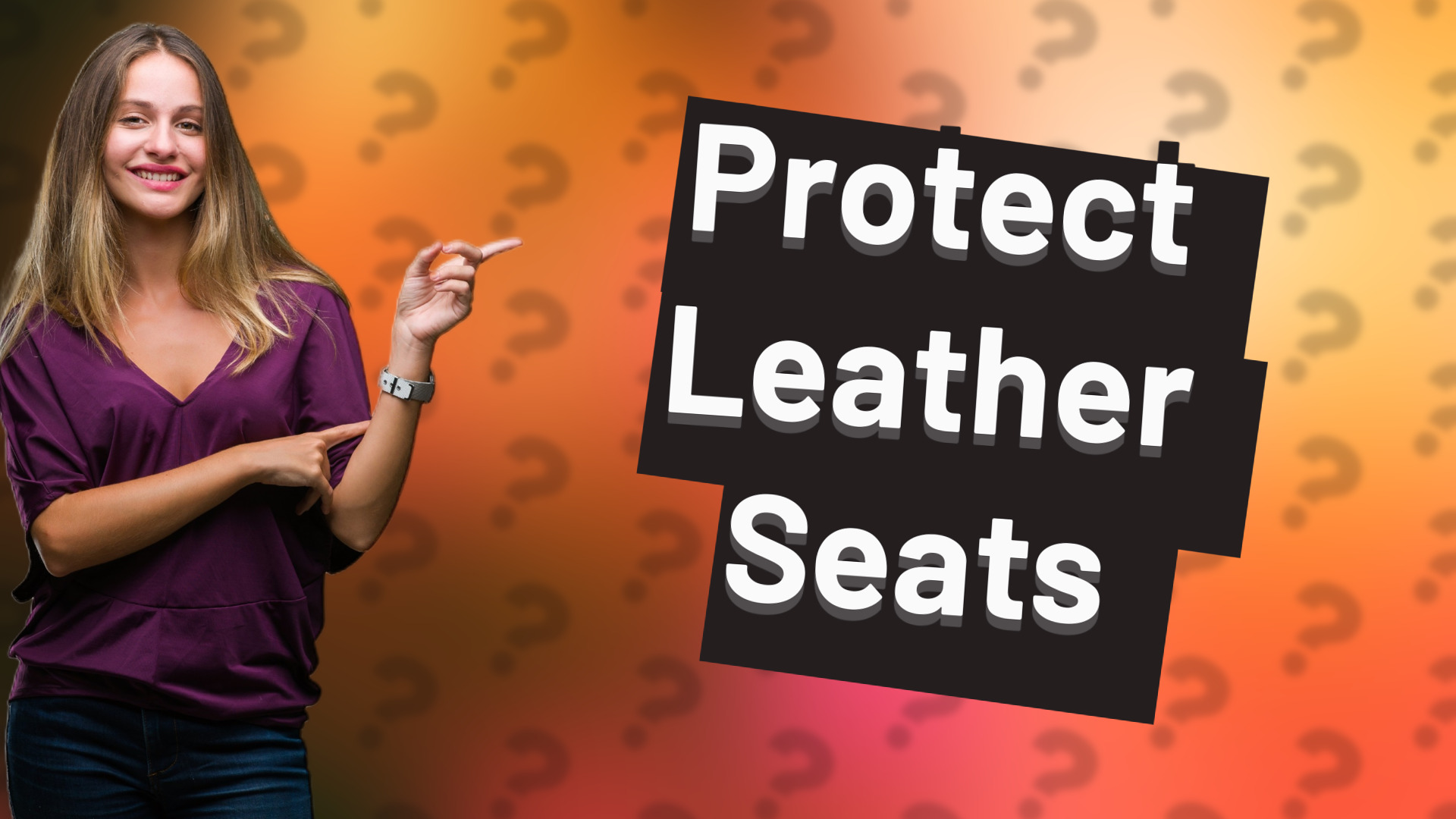 Protect Leather Seats