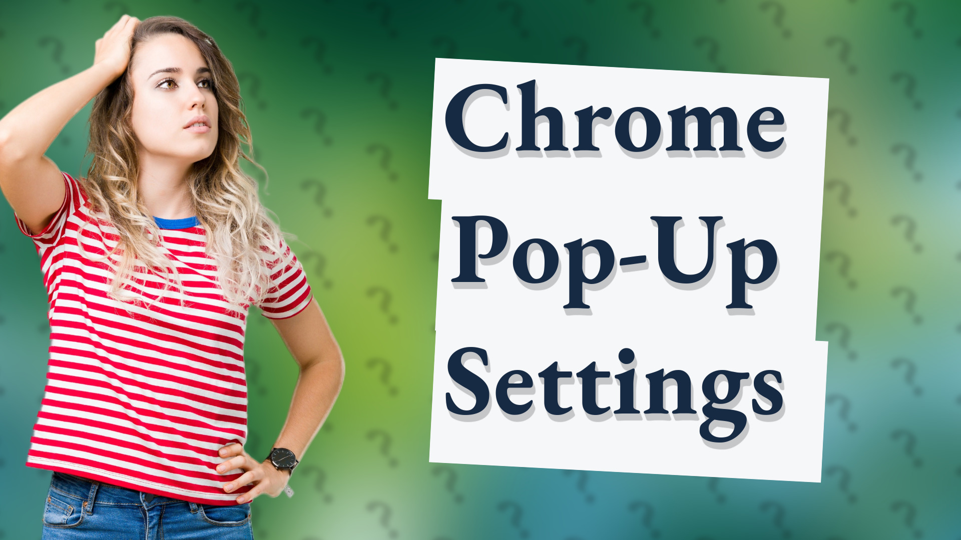 Chrome Pop-Up Settings