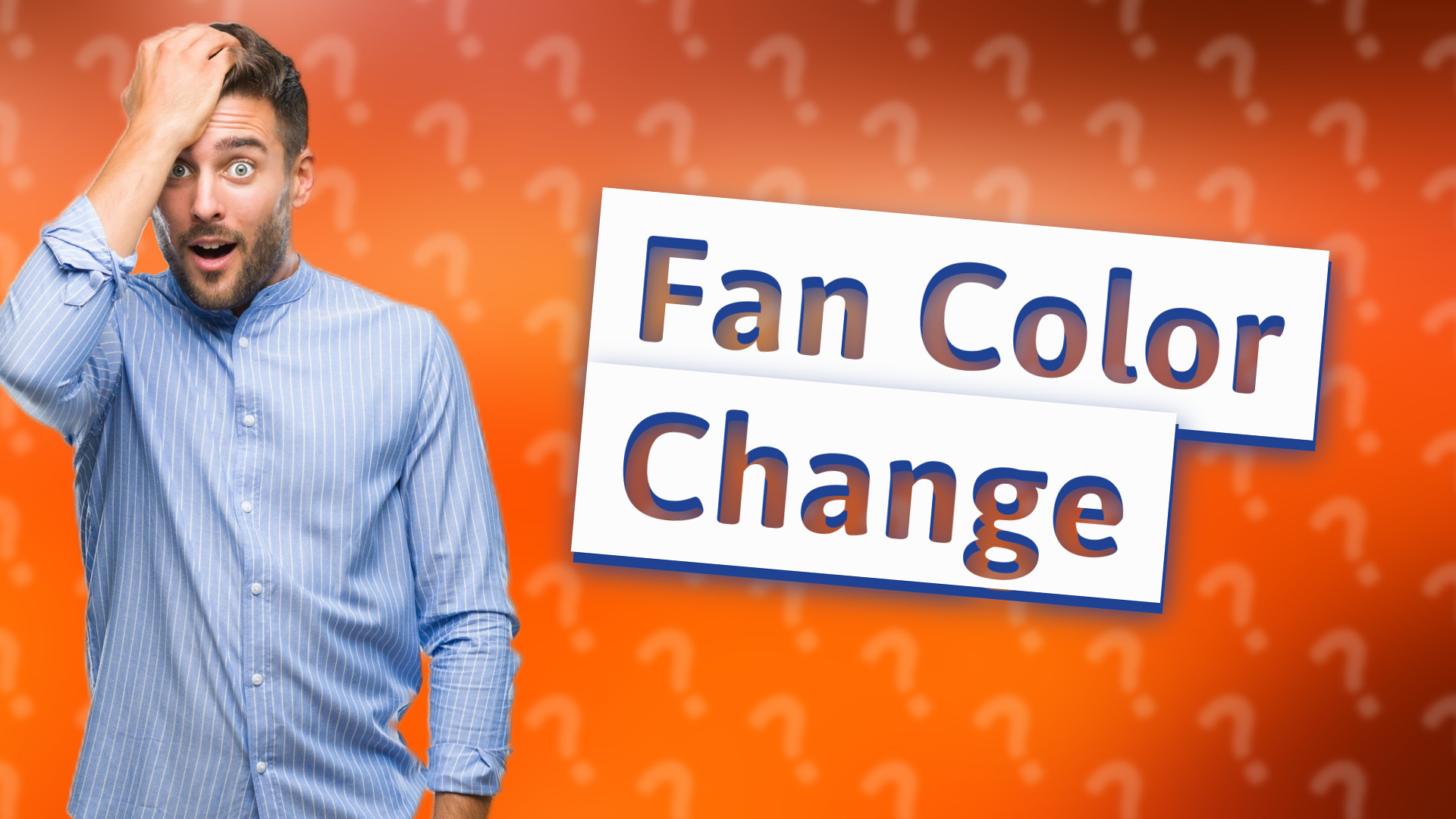 Fan Color Change