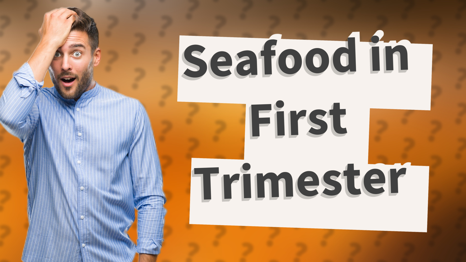 Seafood in First Trimester