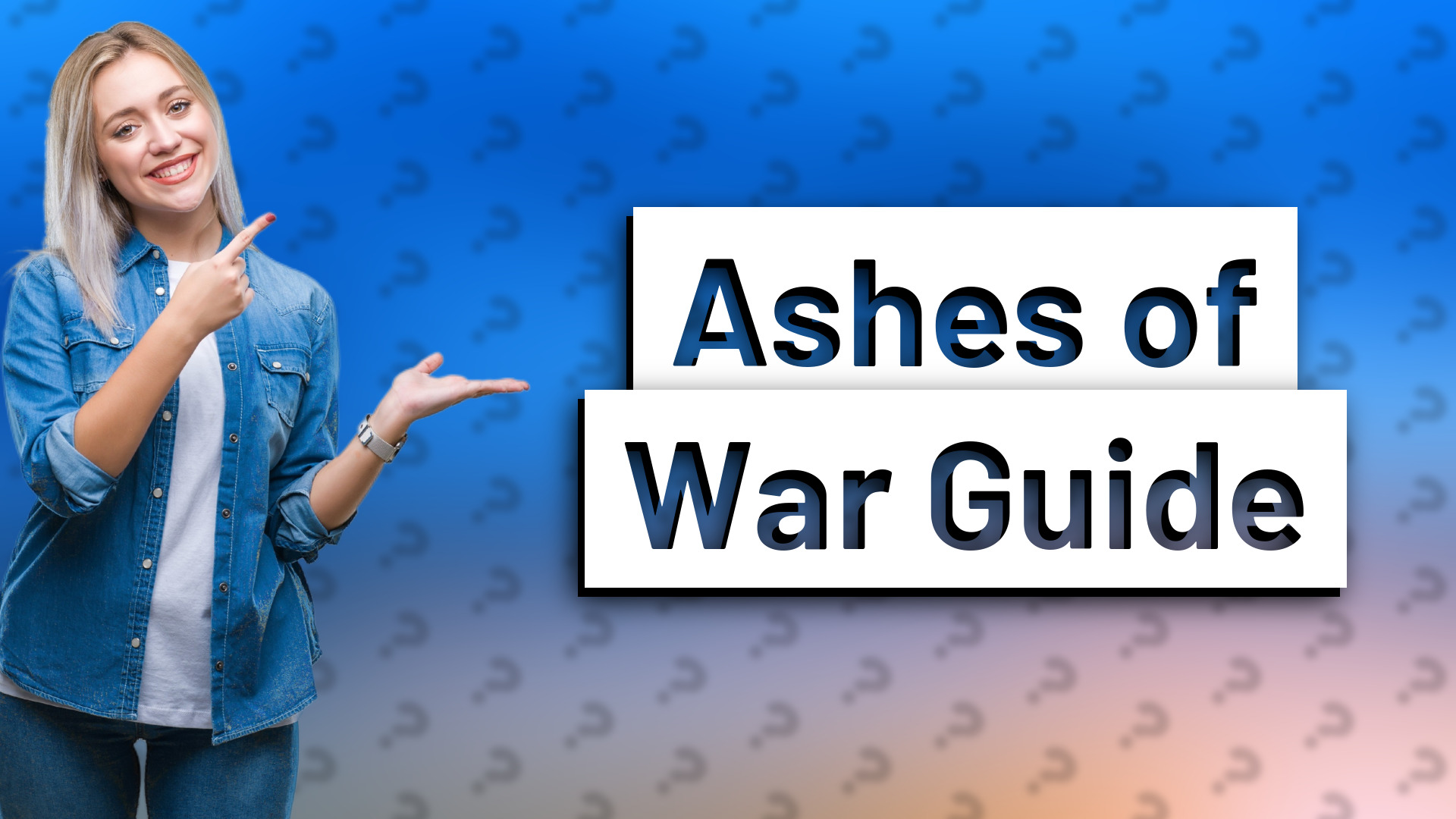 Ashes of War Guide