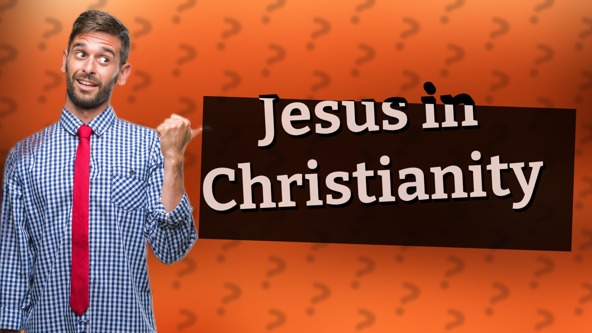 Jesus in Christianity