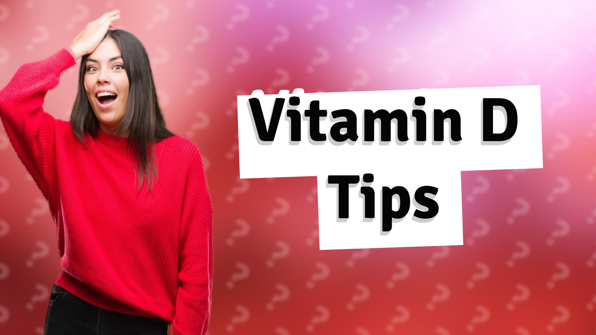 Vitamin D Tips