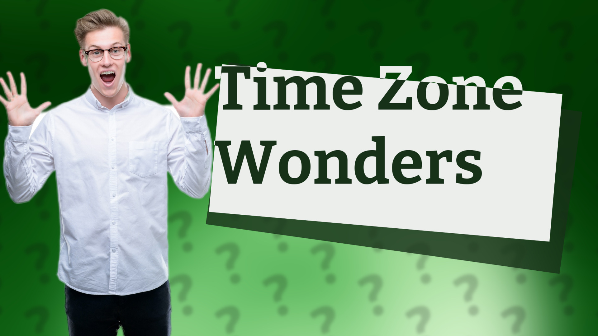 Time Zone Wonders