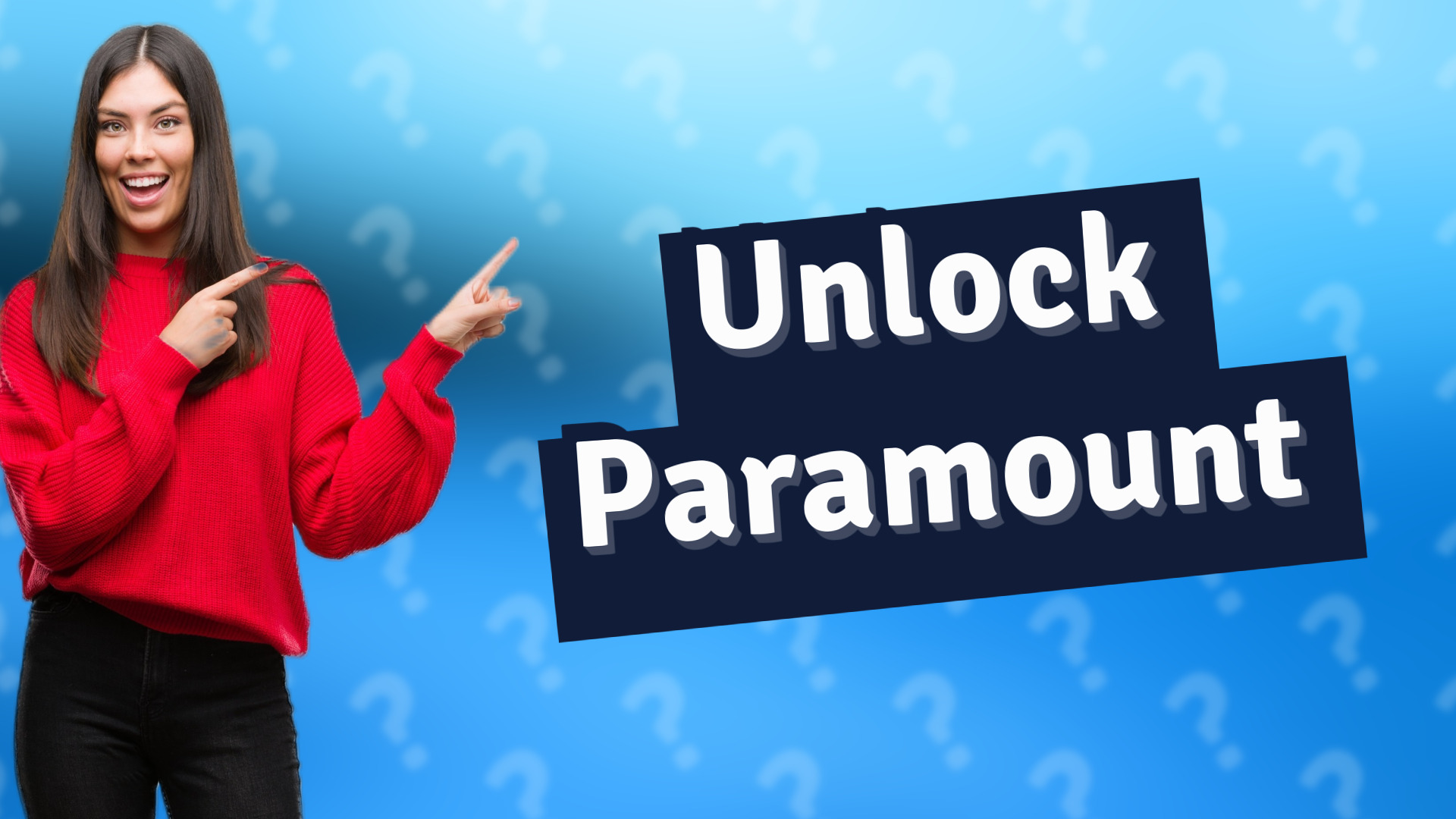 Unlock Paramount