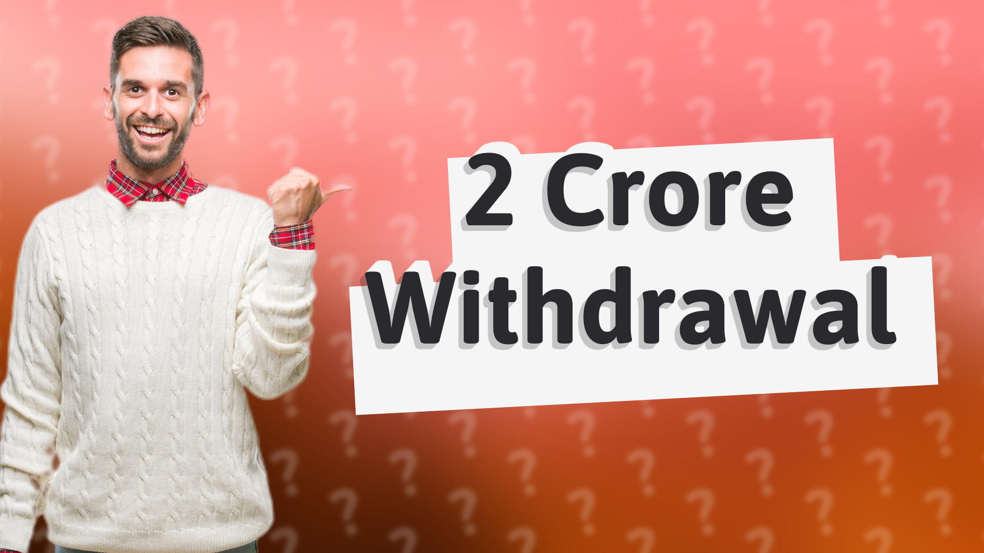 2 Crore Withdrawal