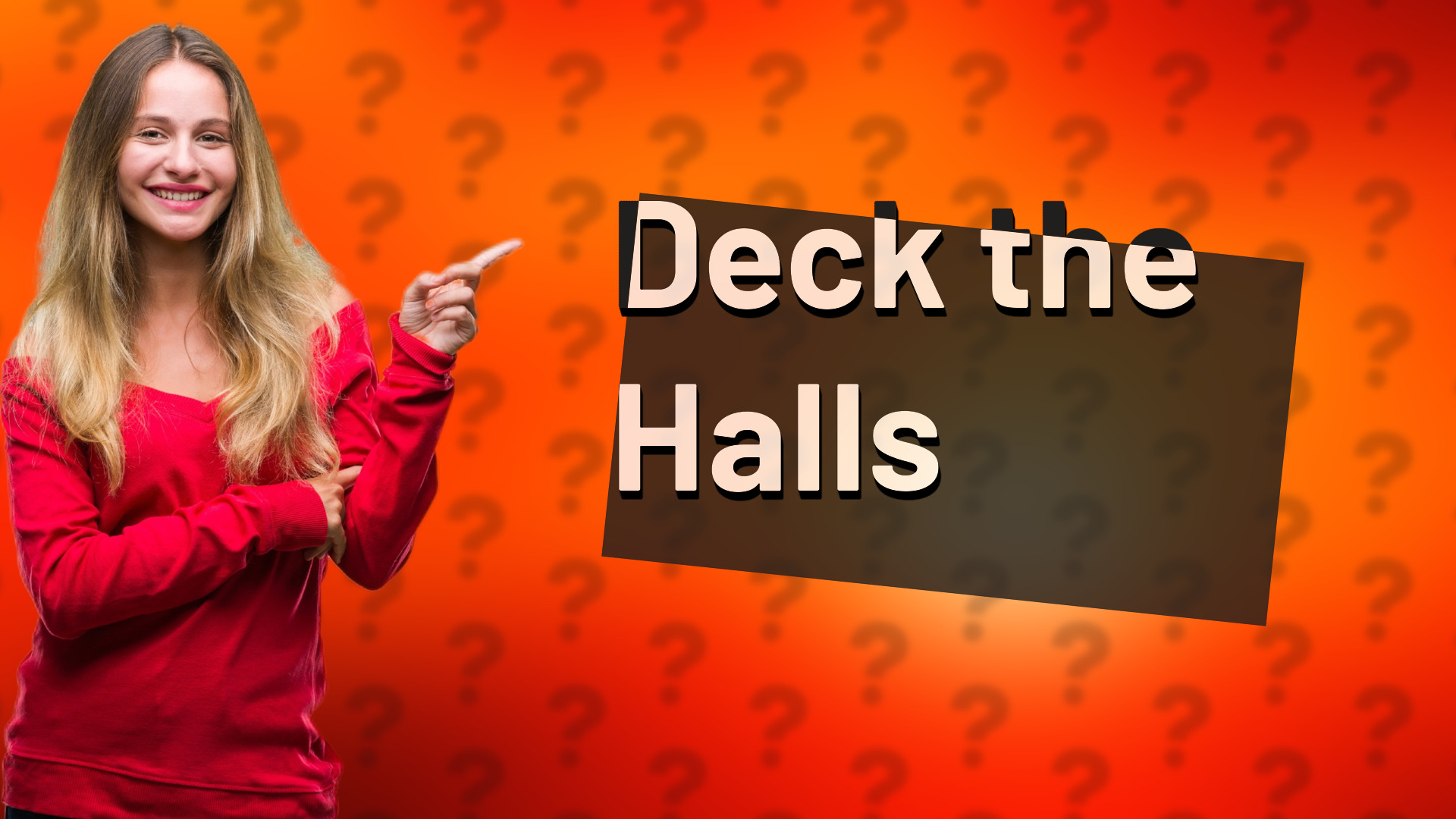 Deck the Halls