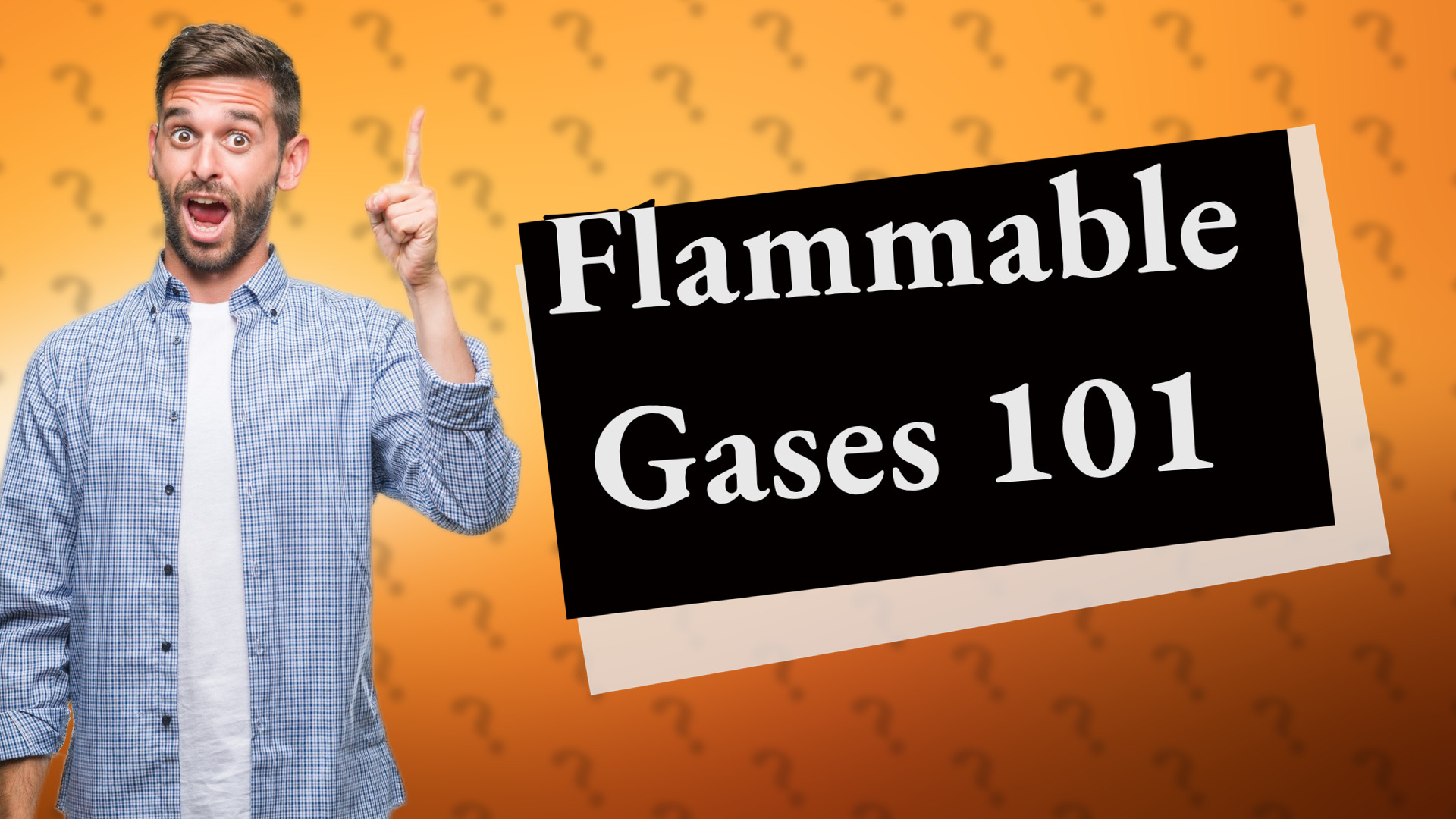 Flammable Gases 101