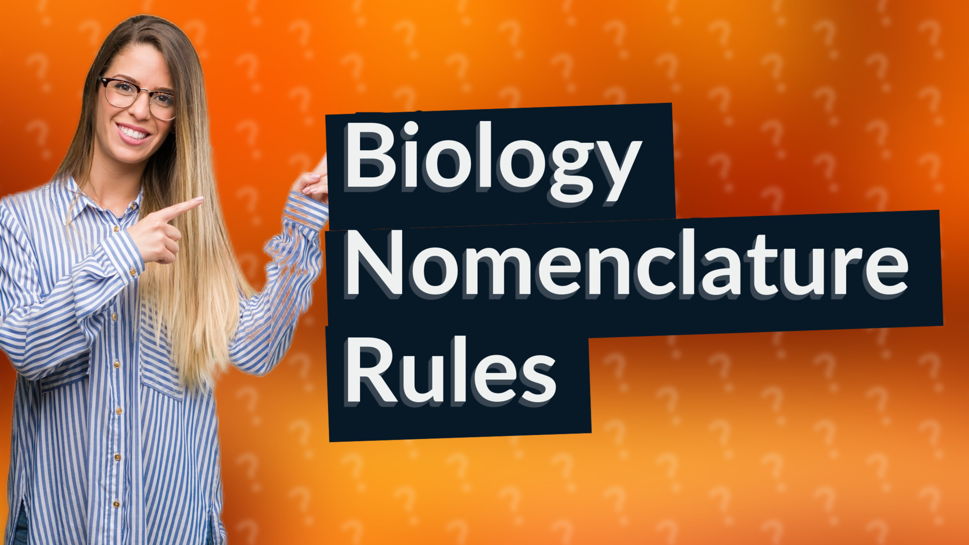 Biology Nomenclature Rules