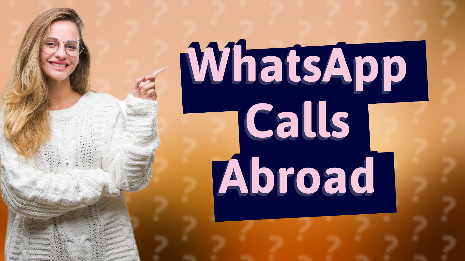 WhatsApp Calls Abroad