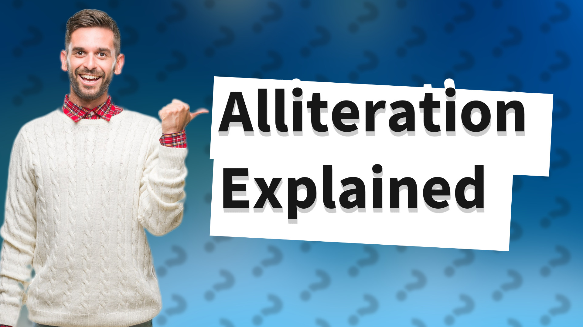 Alliteration Explained