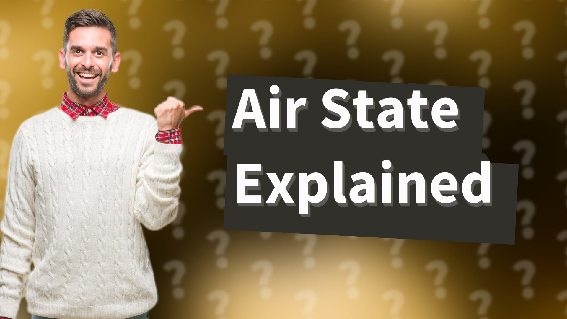 Air State Explained