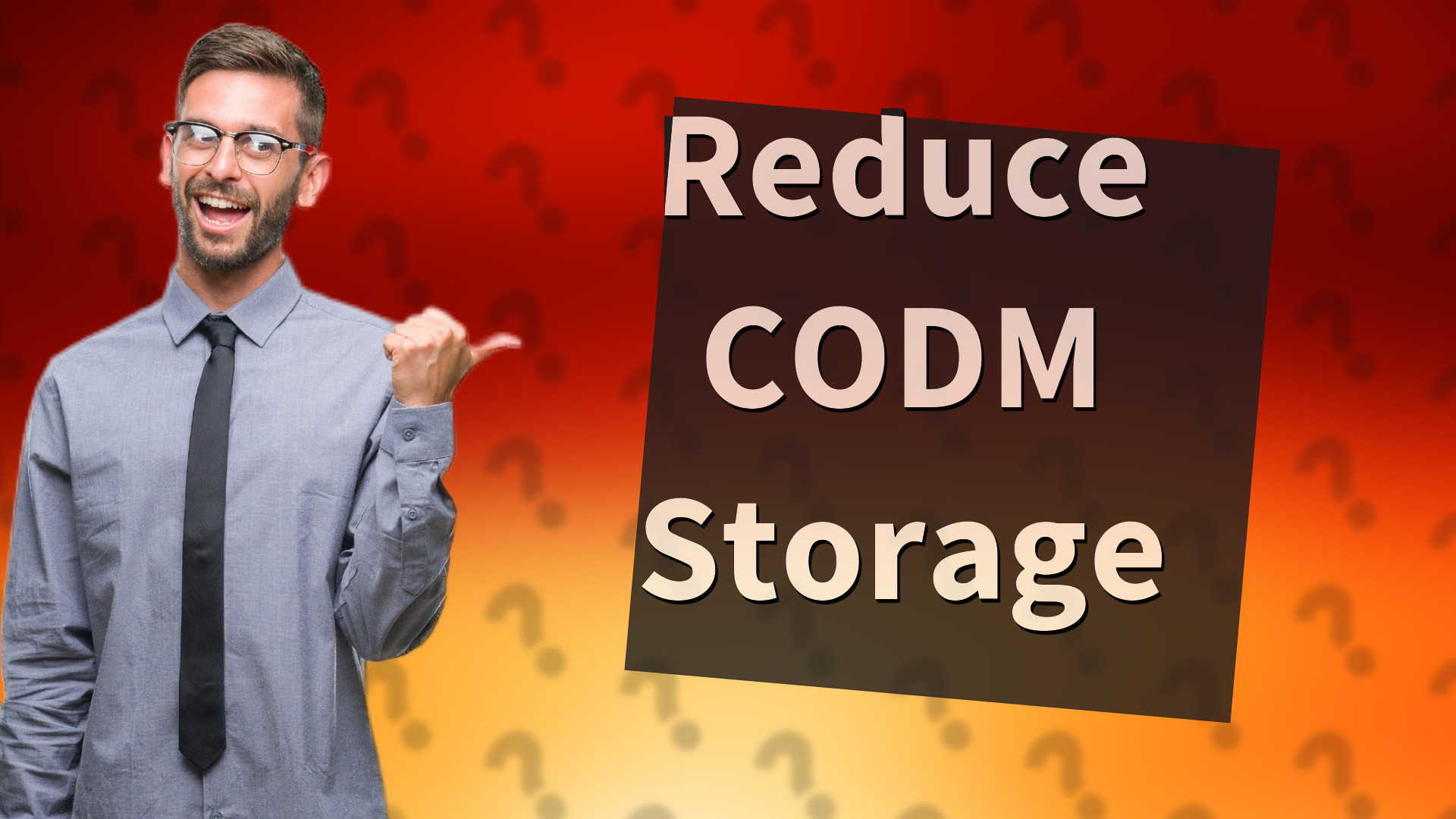 Reduce CODM Storage