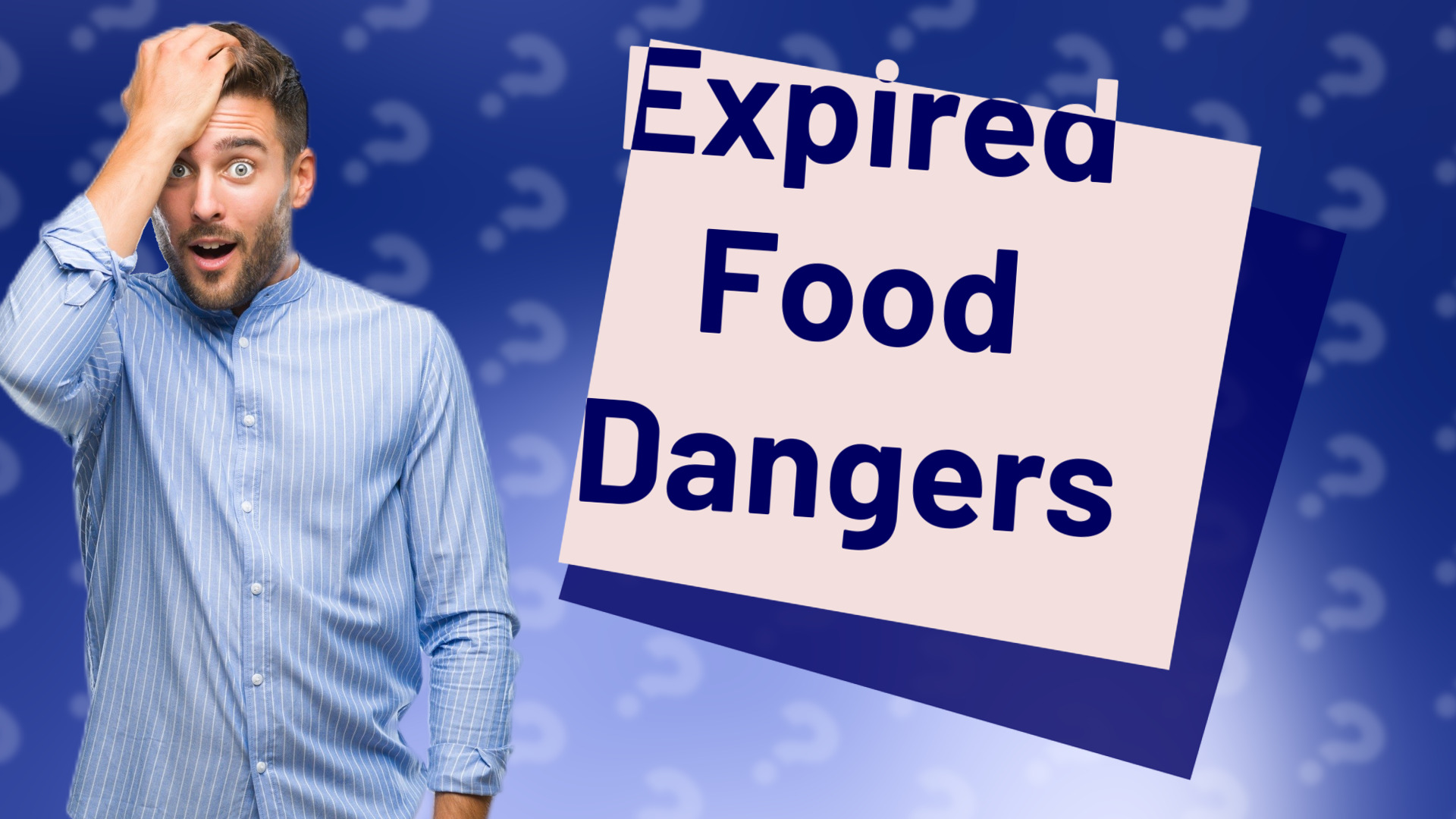 Expired Food Dangers
