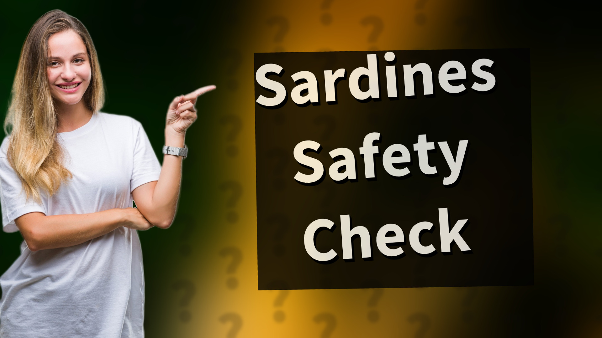 Sardines Safety Check