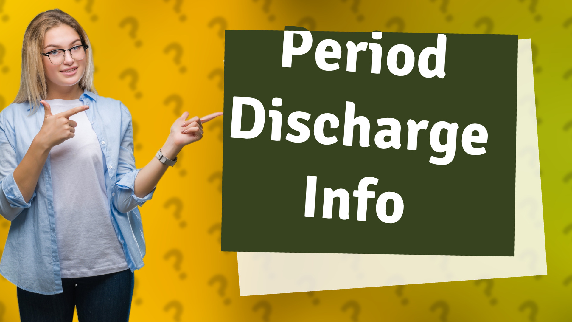 Period Discharge Info