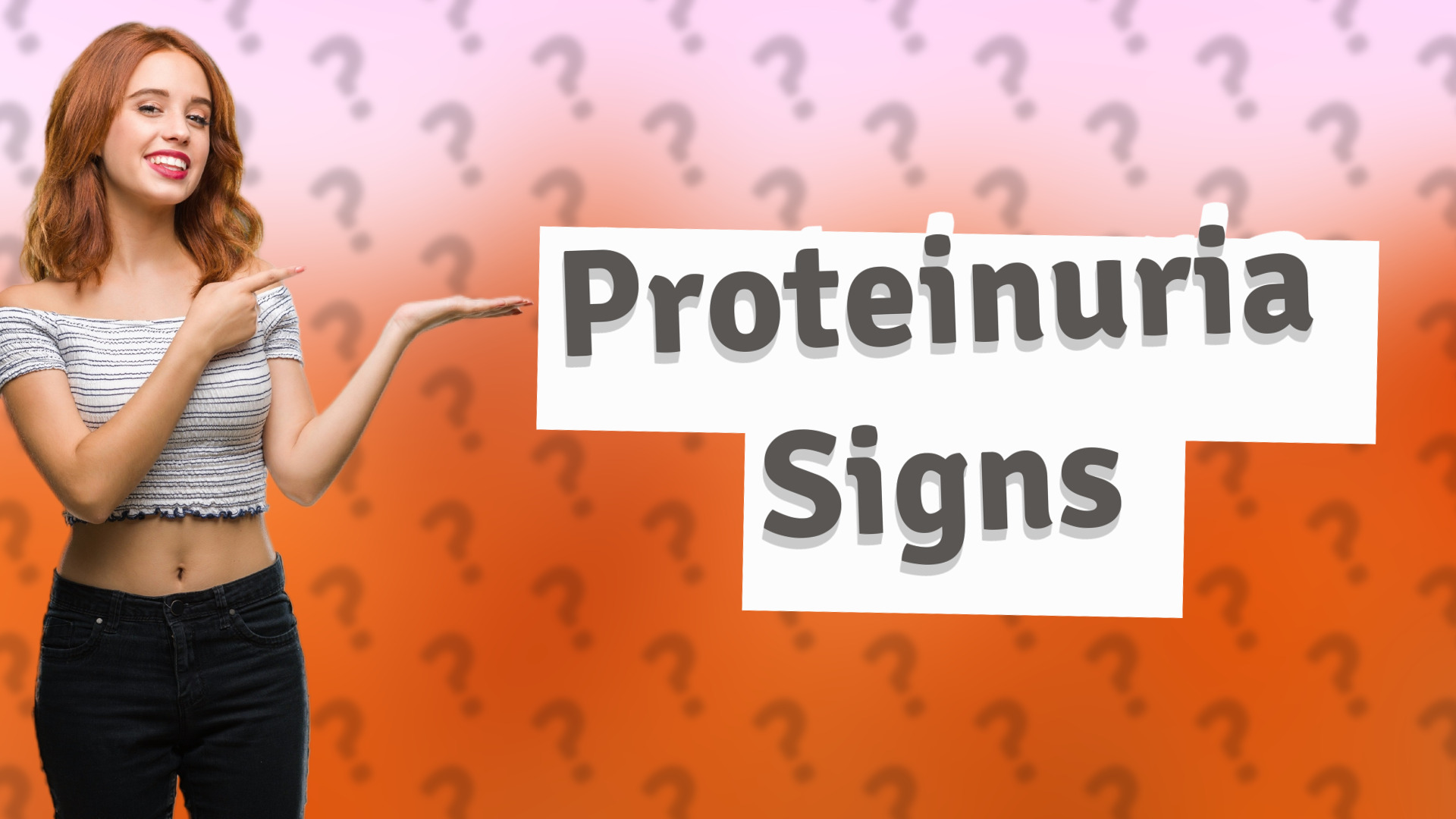 Proteinuria Signs