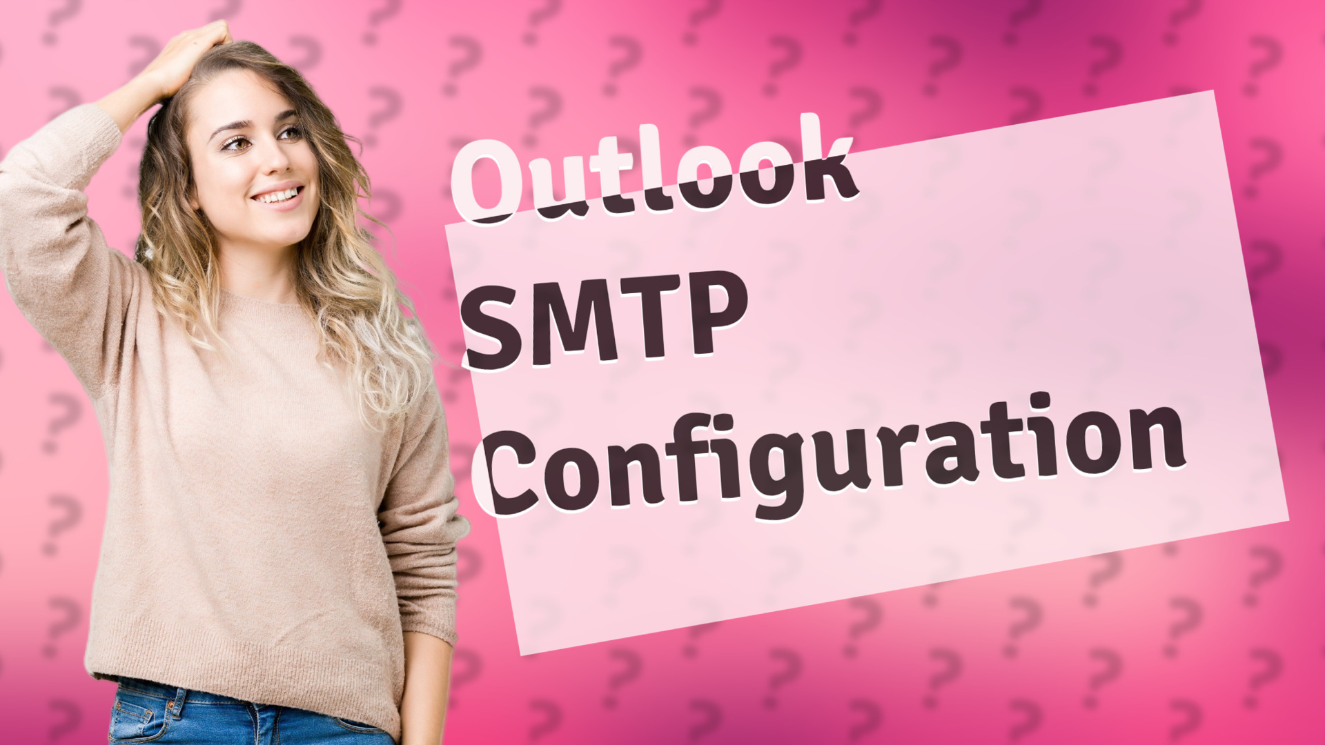 Outlook SMTP Configuration