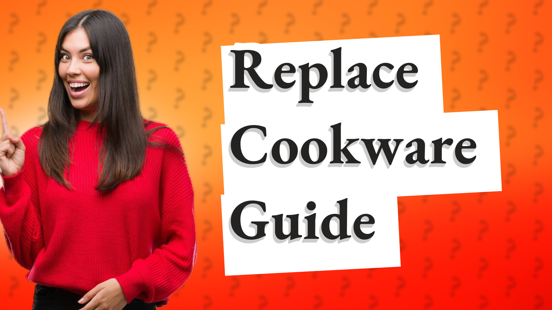 Replace Cookware Guide