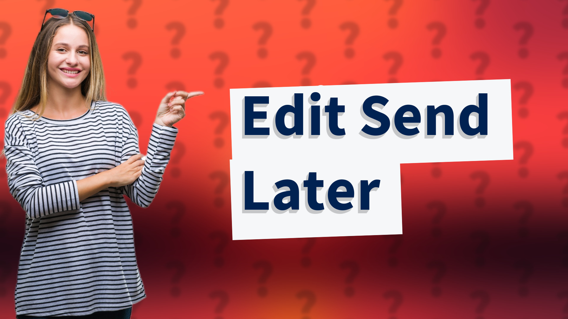 Edit Send Later