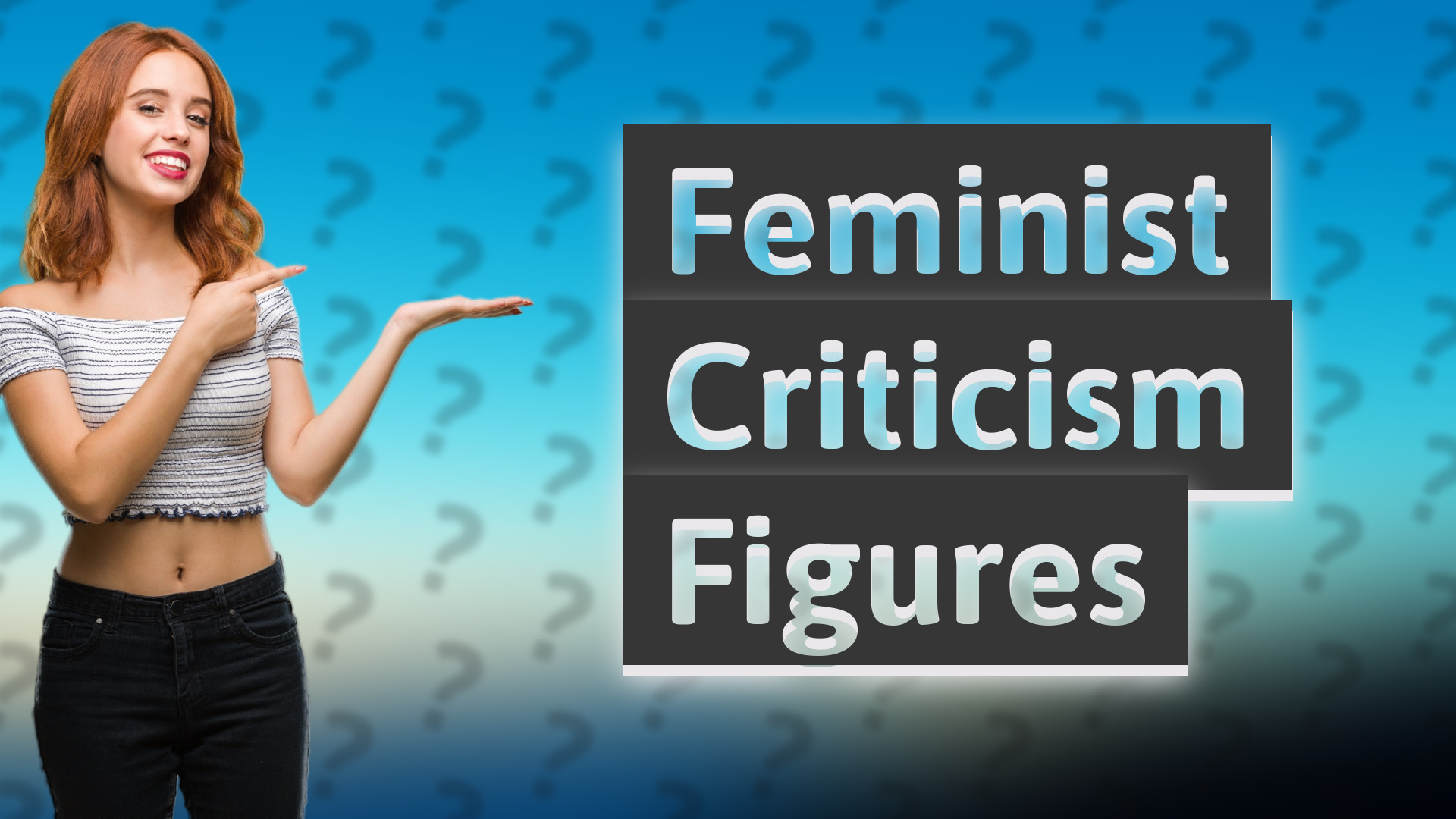 Feminist Criticism Figures