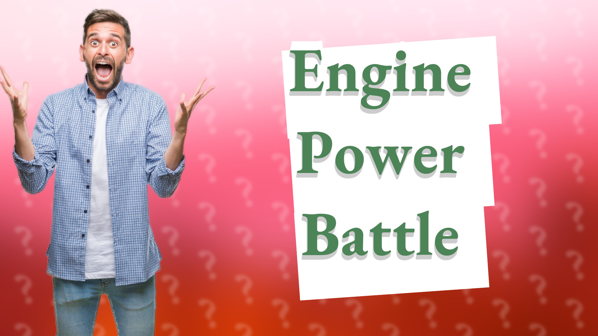 Engine Power Battle