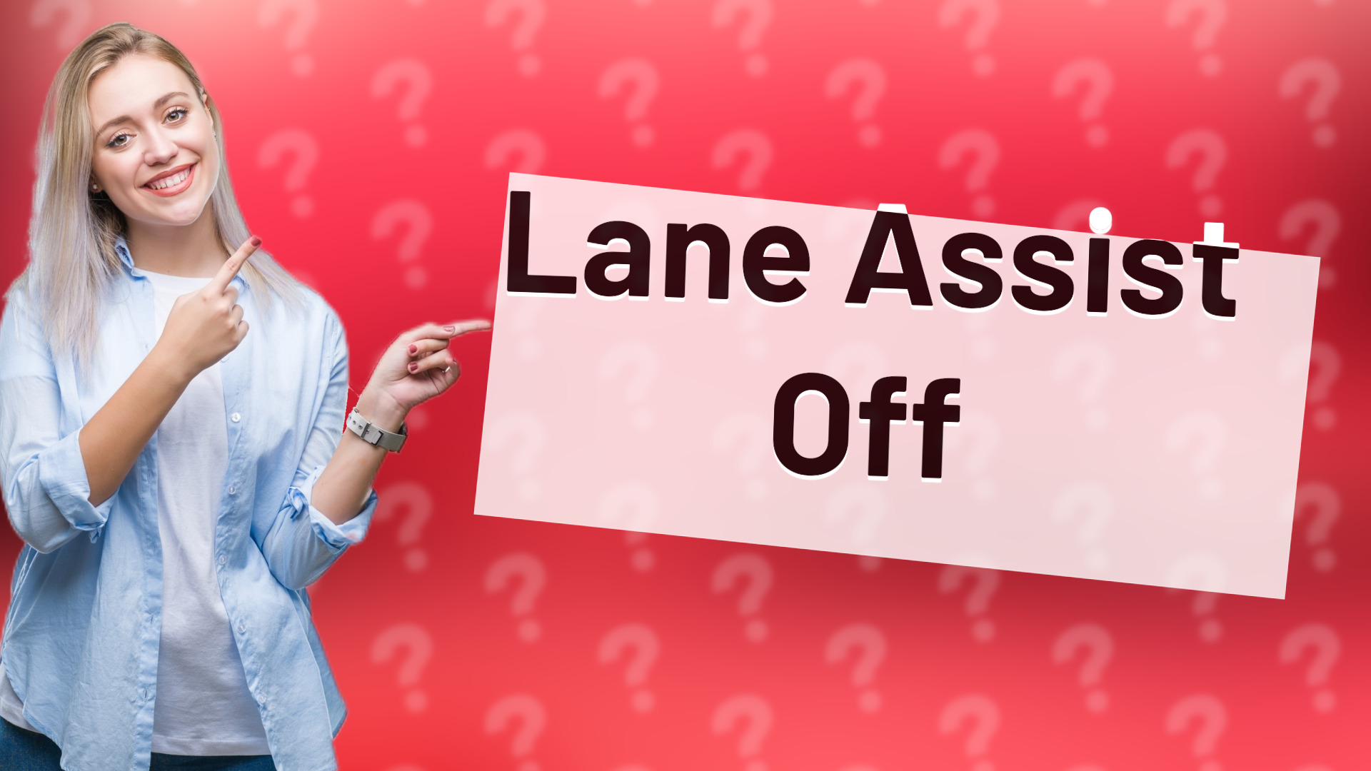Lane Assist Off