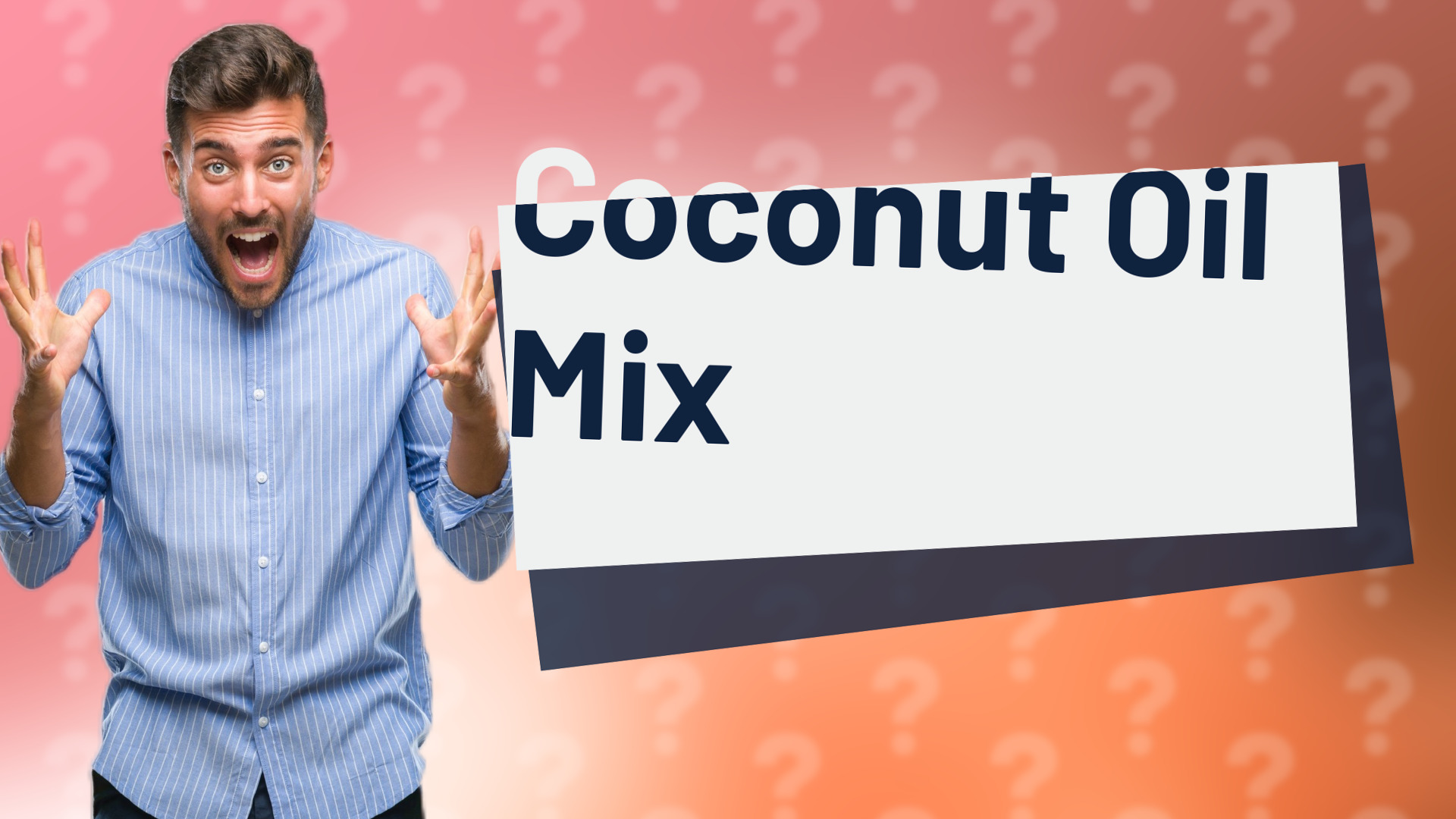 Coconut Oil Mix