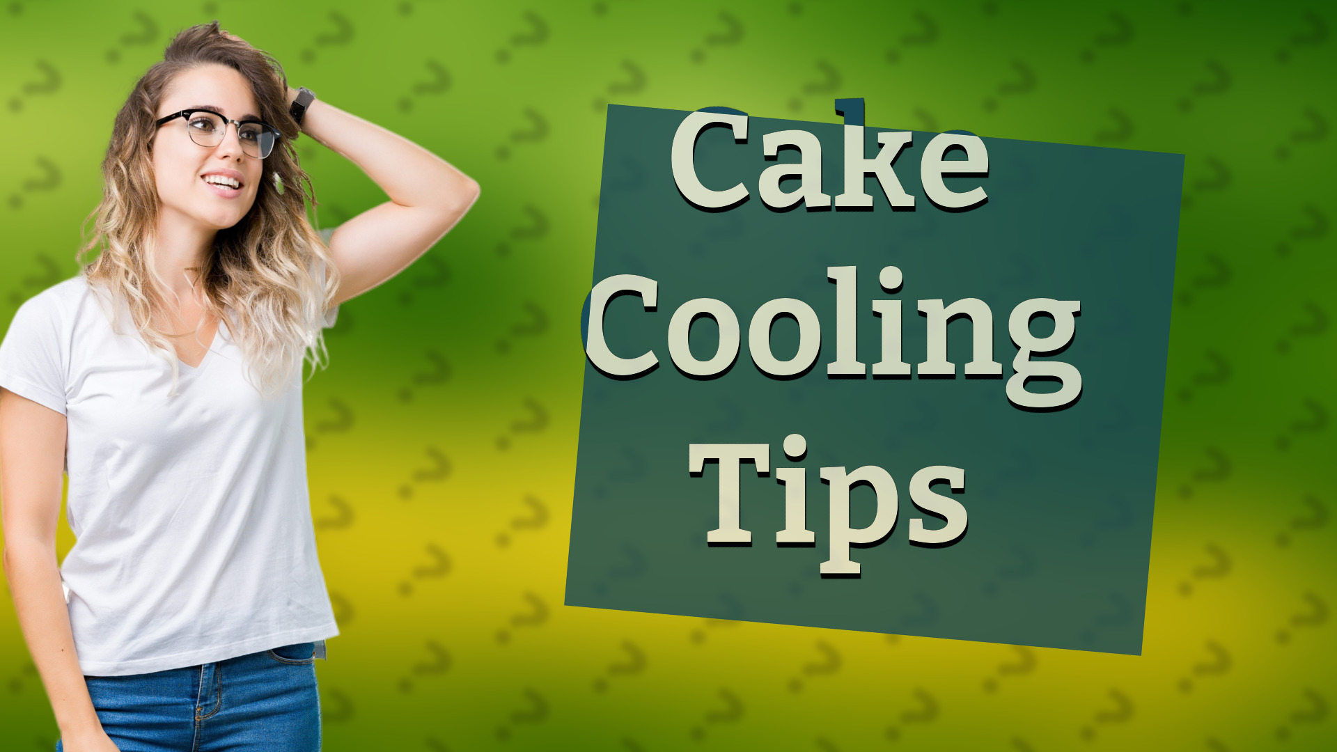 Cake Cooling Tips